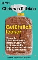 Chris van Tulleken - Gefährlich lecker, Häftad