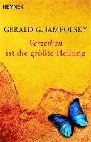 bokomslag Verzeihen ist die größte Heilung