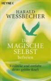 bokomslag Das magische Selbst befreien