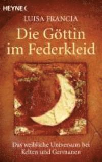 Die Göttin im Federkleid 1