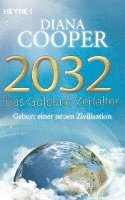 bokomslag 2032 - Das Goldene Zeitalter