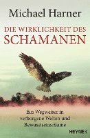 bokomslag Die Wirklichkeit des Schamanen