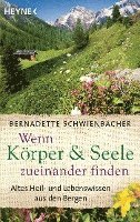 Wenn Körper und Seele zueinander finden