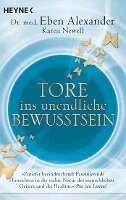 Eben Alexander, Karen Newell - Tore ins unendliche Bewusstsein, Häftad