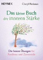 Cheryl Rickman - Das kleine Buch der inneren Stärke, Inbunden