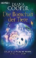 Die Botschaft der Tiere 1