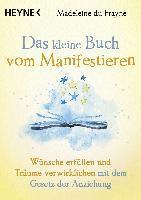 bokomslag Das kleine Buch vom Manifestieren