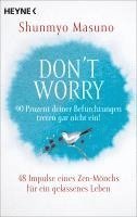 Don't Worry - 90 Prozent deiner Befürchtungen treten gar nicht ein! 1