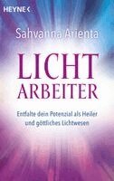 Sahvanna Arienta - Lichtarbeiter, Häftad