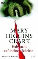 bokomslag Clark, M: Hab acht auf meine Schritte