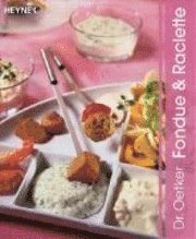 Dr. Oetker: Fondue & Raclette 1