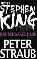 Stephen King, Peter Straub - Das schwarze Haus, Häftad