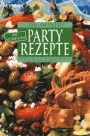 bokomslag Dr. Oetker: Die allerbesten Partyrezepte