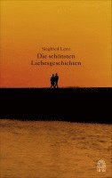 Siegfried Lenz - Die schönsten Liebesgeschichten, Inbunden
