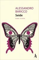 Alessandro Baricco - Seide, Häftad