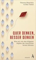 Theresa Bäuerlein, Shai Tubali - Quer denken, besser denken, Häftad