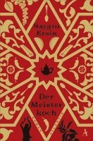 Saygin Ersin - Der Meisterkoch, Häftad. Tillgänglighet: Lägg i varukorg