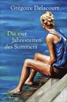 bokomslag Die vier Jahreszeiten des Sommers