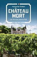 bokomslag Château Mort