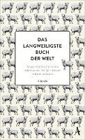 Hardwick, K. McCoy - Das langweiligste Buch der Welt, Inbunden