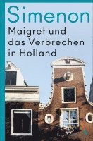 Georges Simenon - Maigret und das Verbrechen in Holland, Häftad