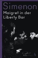 bokomslag Maigret in der Liberty Bar