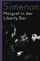 bokomslag Maigret in der Liberty Bar