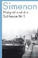 bokomslag Maigret und die Schleuse Nr. 1