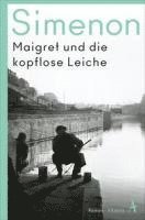 bokomslag Maigret und die kopflose Leiche