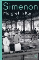 Georges Simenon - Maigret in Kur, Häftad