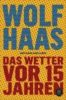 bokomslag Das Wetter vor 15 Jahren