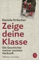 Daniela Dröscher - Zeige deine Klasse, Häftad