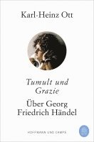 Karl-Heinz Ott - Tumult und Grazie, Häftad