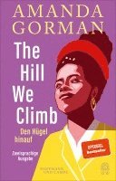 The Hill We Climb - Den Hügel hinauf: Zweisprachige Ausgabe 1