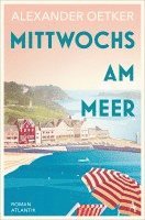 Alexander Oetker - Mittwochs am Meer, Häftad
