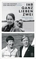 Liselotte Lenz, Siegfried Lenz, Helmut Schmidt, Loki Schmidt, Maren Ermisch - "Ihr ganz lieben Zwei", Inbunden