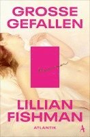 Lillian Fishman - Große Gefallen, Häftad