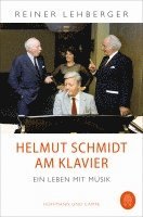 Reiner Lehberger - Helmut Schmidt am Klavier, Häftad