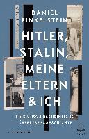 bokomslag Hitler, Stalin, meine Eltern und ich