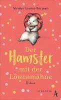 bokomslag Der Hamster mit der Löwenmähne