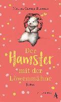 Der Hamster mit der Löwenmähne 1