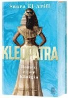 Saara El-Arifi - Kleopatra, Inbunden