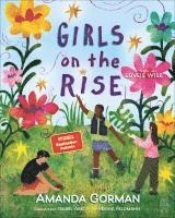 Amanda Gorman - Girls on the Rise, Inbunden