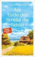 Lars Haider - Am Ende der Straße die Schlei, Inbunden