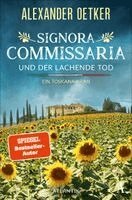 Alexander Oetker - Signora Commissaria und der lachende Tod, Häftad. Tillgänglighet: Lägg i varukorg