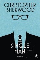 Christopher Isherwood - A Single Man, Häftad