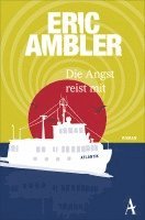 Eric Ambler - Die Angst reist mit, Häftad