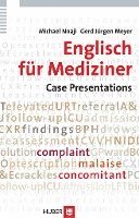bokomslag Englisch für Mediziner: Case Presentations