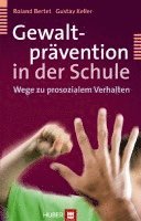 bokomslag Gewaltprävention in der Schule