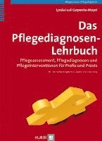 Lynda Juall Carpenito-Moyet, Michael Herrmann, Jürgen Georg - Das Pflegediagnosen-Lehrbuch, Inbunden